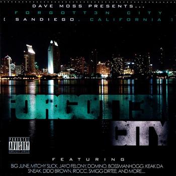 Dave Moss Presents… - Forgott3n City [San Diego, California]