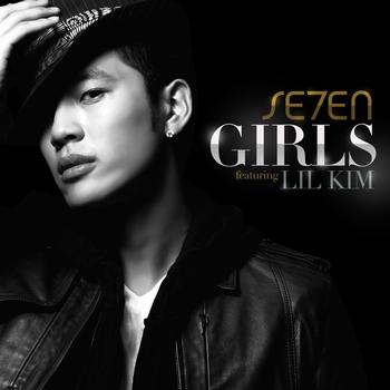 Se7en - Girls (Feat. LiL Kim)