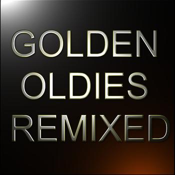 Various Artists - Golden Oldies Remixed Vol. 1