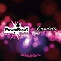 Power Night - Candela