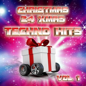 Various Artists - Christmas 24 Xmas Techno Hits, Vol.1 (100 Percent of Banging Winter Pop Hits)