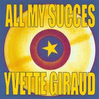 Yvette Giraud - All My Succès