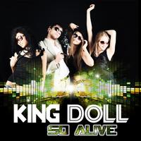 King Doll - So Alive