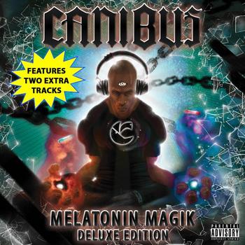 Canibus - Melatonin Magik: Deluxe Edition (Explicit)