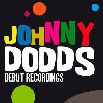 Johnny Dodds - Johnny Dodds: Debut recordings