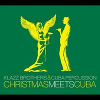 Klazz Brothers & Cuba Percussion - Christmas meets Cuba