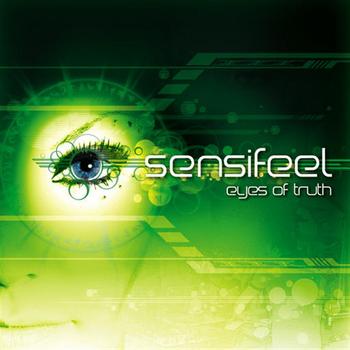 Sensifeel - Eyes Of Truth
