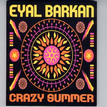 Eyal Barkan - Crazy Summer