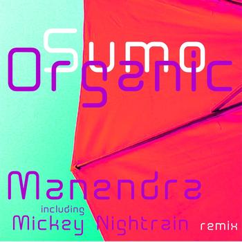 Manendra - Sumo Organic