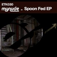 Mynude - Spoon Fed