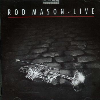 Rod Mason - Live