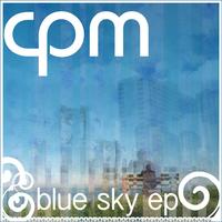 CPM - Blue Sky EP