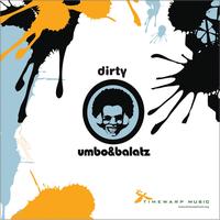 Umbo & Balatz - Dirty