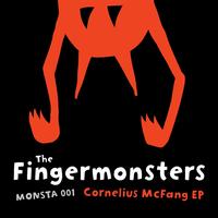 The Fingermonsters - Cornelius McFang EP