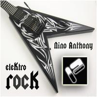 Nino Anthony - eleKtro rocK