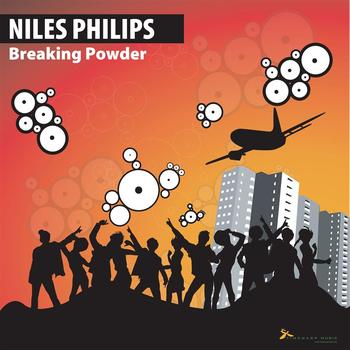 Niles Philips - Breaking Powder