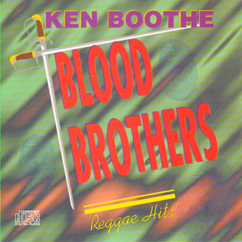 Ken Boothe - BLOOD BROTHERS