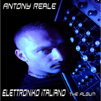 Antony Reale - Eletroniko Italiano