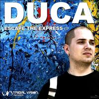 Duca - Escape The Express Ep