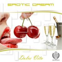 Erotic Dream - Dolce Vita