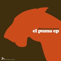 Afternoons in Stereo - El Puma ep