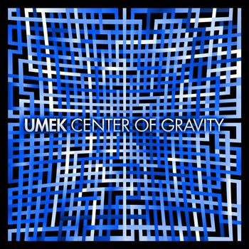 UMEK - Center of Gravity