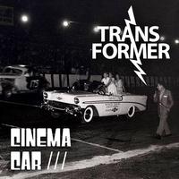 Transformer - Cinema Car