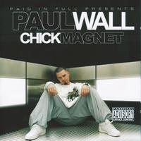Paul Wall - Chick Magnet - Mobile