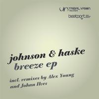 Johnson & Haske - Breeze EP