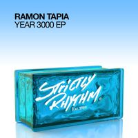 Ramon Tapia - Year 3000 EP