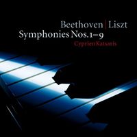 CYPRIEN KATSARIS - Liszt, Beethoven: Beethoven Symphonies, S. 464
