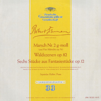 Sviatoslav Richter - Schumann: Marsch No.2, Op.76; Waldszenen, Op.82; Fantasiestücke, Op.12