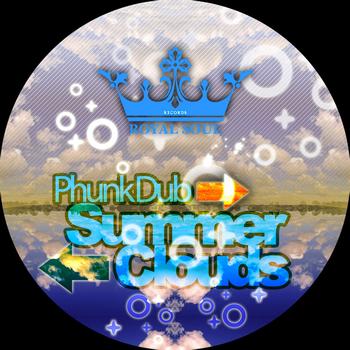Phunk Dub - Summer Clouds EP