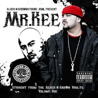 Mr. Kee - Straight From The Black N Brown Vaults Vol. 1 - MR. KEE