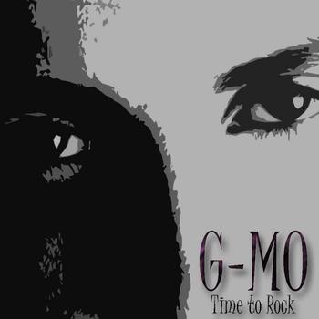 G-MO - Time To Rock