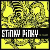 Stinky Pinky - The Stink EP