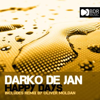 Darko De Jan - Happy Days