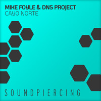 Mike Foyle & DNS Project - Cayo Norte