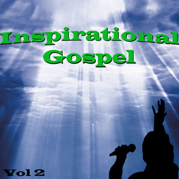 Various Artists - Inspirational Gospel, Vol. 2