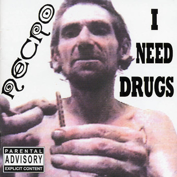 Necro - I Need Drugs (Explicit)