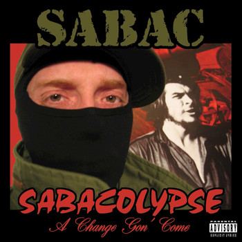 Sabac - Sabacolypse (Explicit)