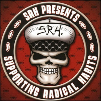 Various Artists - SRH Presents: Supporting Radical Habits (Explicit)