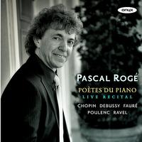 Pascal Rogé - Poètes du Piano