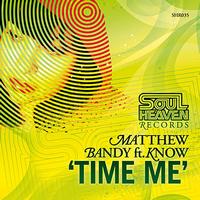 Matthew Bandy - Time Me (feat. Know) - Single