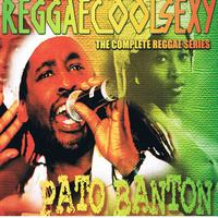 Pato Banton - ReggaeCoolSexy Vol 2 (Pato Banton)