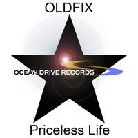 Oldfix - Priceless Life