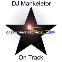 DJ Mankeletor - On Track