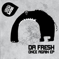 Da Fresh - Once Again EP