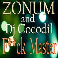 Zonum - F**ck Master (Explicit)
