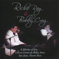 Richie Ray & Bobby Cruz - A Lifetime of Hits... (Live At Centro de Bellas Artes, San Juan, Puerto Rico.)
